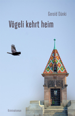 Vgeli kehrt heim von Gerold Dnki